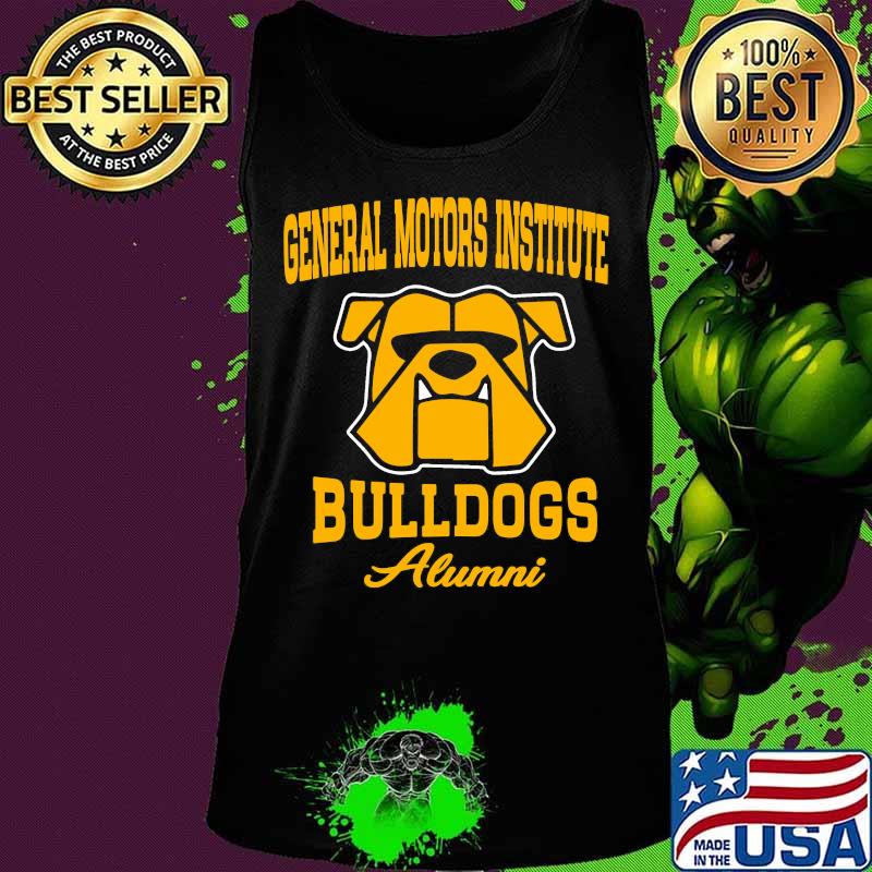 General motors institute bulldogs alumni s Tank top General motors institute bulldogs alumni s Tank top