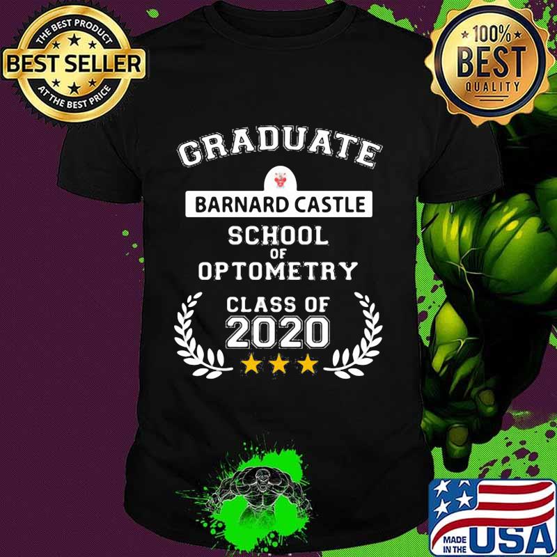 Graduate barnard castle school of optometry class of 2020 shirt
