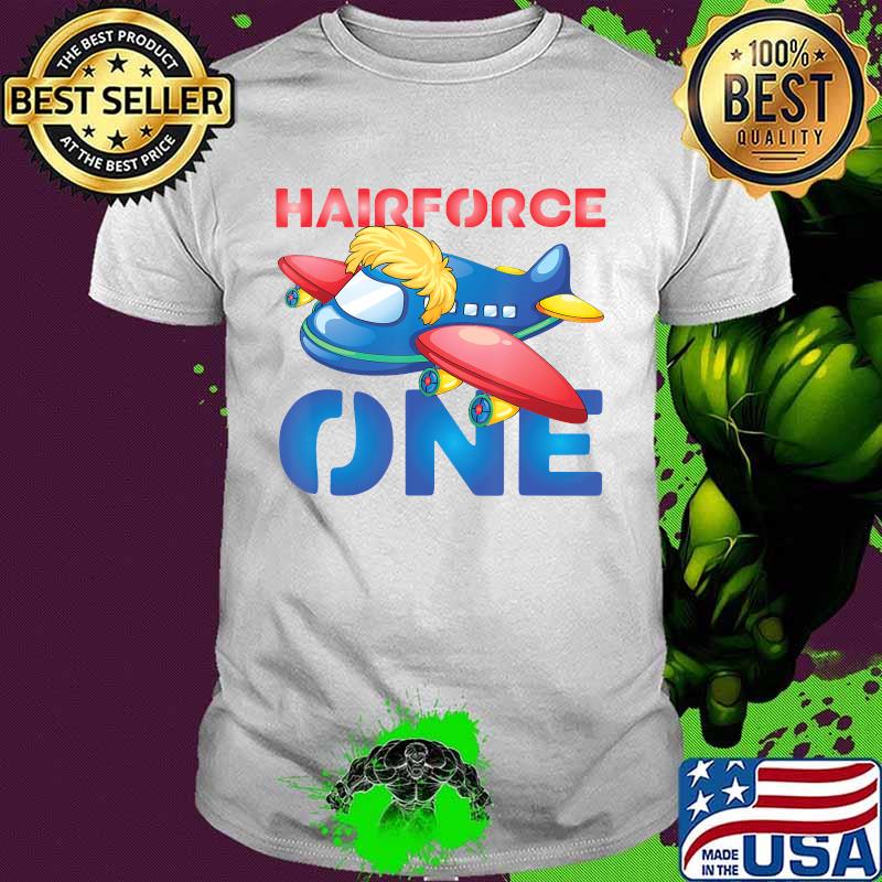 Hairforce one design for a trump satire friseure shirt
