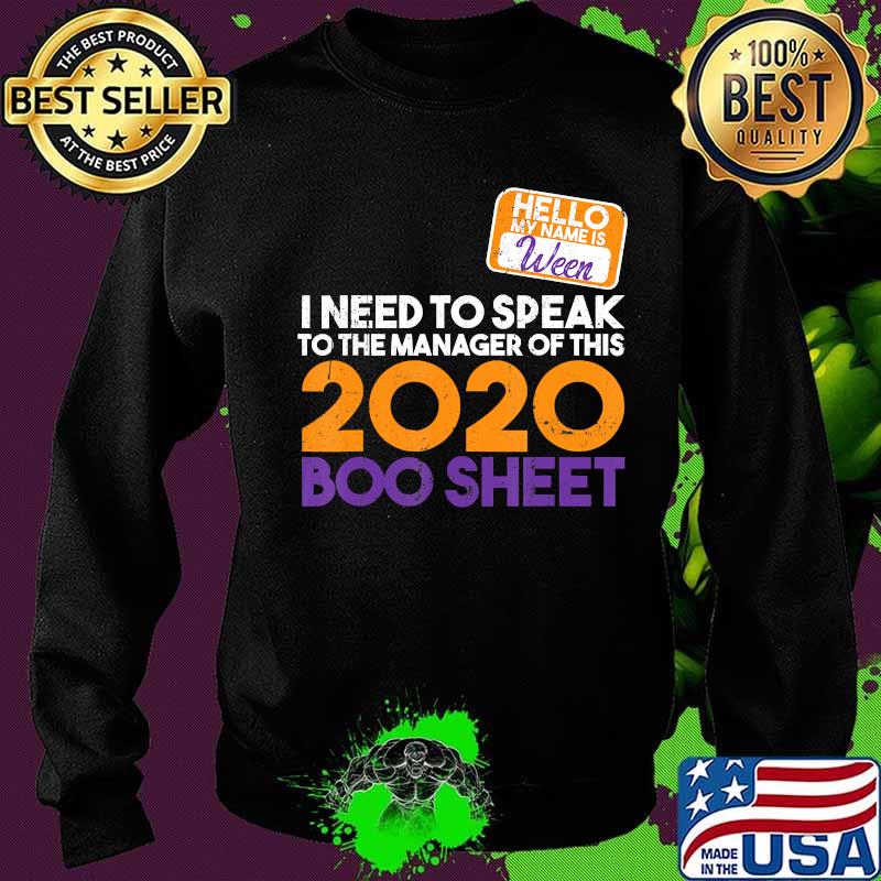 Halloween 2020 boo sheet hello my name is ween karen i need to speak to the manager of this 2020 s Sweater Halloween 2020 boo sheet hello my name is ween karen i need to speak to the manager of this 2020 s Sweater