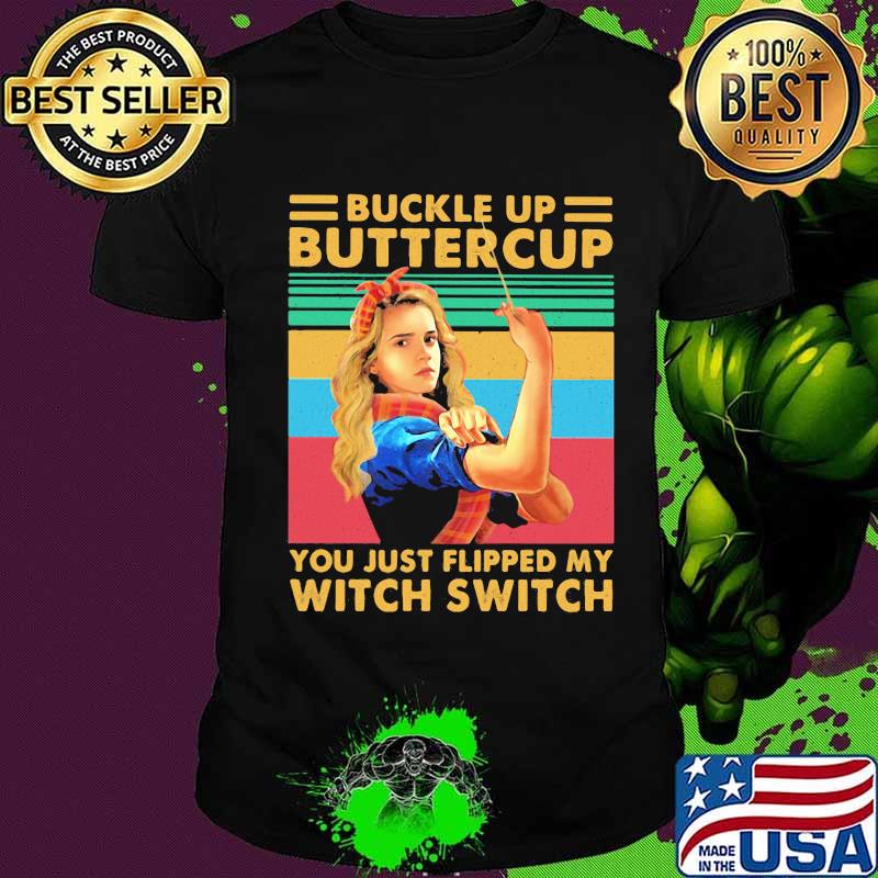 Halloween hermione granger buckle up buttercup you just flipped my witch switch sunset vintage retro shirt