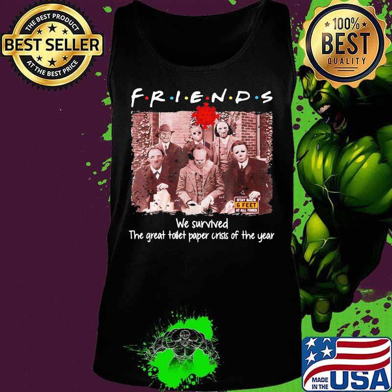 Halloween horror characters friends we survived the great toilet paper crisis of the year s Tank top Halloween horror characters friends we survived the great toilet paper crisis of the year s Tank top