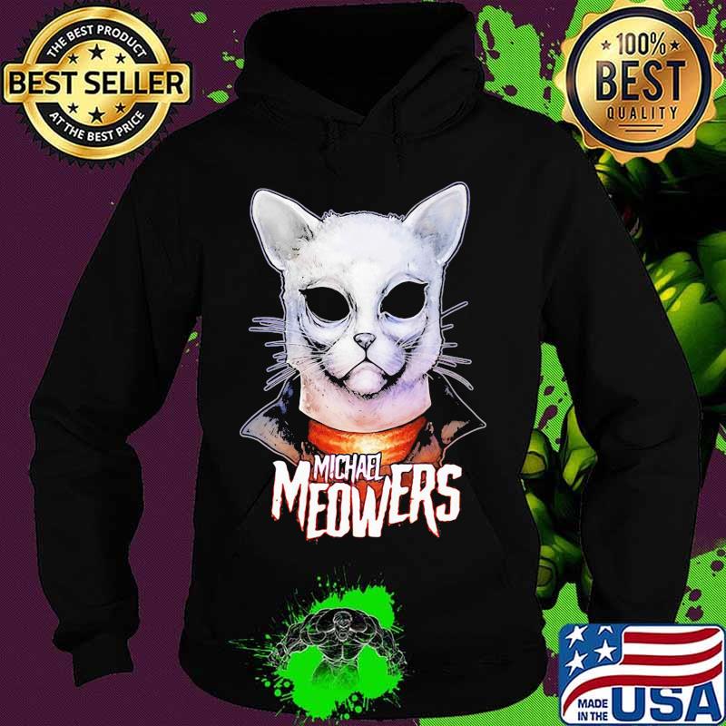 Halloween michael myers cat meowers s Hoodie Halloween michael myers cat meowers s Hoodie