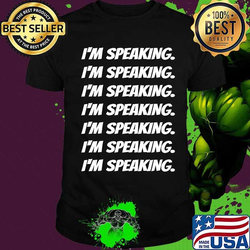 I'm Speaking VP Debate Harris Kamala Quote Biden-Harris 2020 T-Shirt