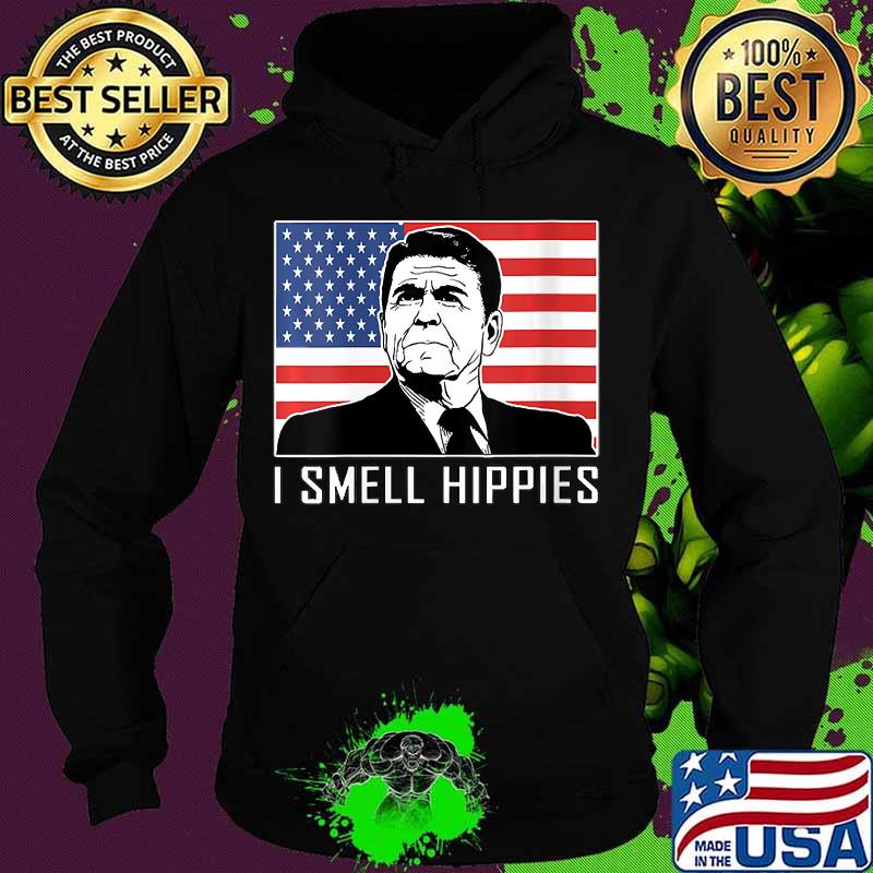 I Smell Hippies Ronald Reagan American flag Shirt Hoodie I Smell Hippies Ronald Reagan American flag Shirt Hoodie