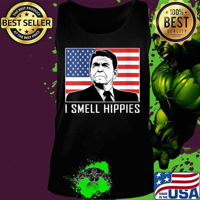 I Smell Hippies Ronald Reagan American flag Shirt Tank top I Smell Hippies Ronald Reagan American flag Shirt Tank top