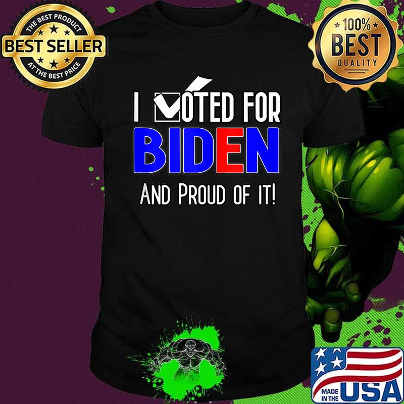 I voted for biden 2020 patriotic anti trump patriot democrat shirt I voted for biden 2020 patriotic anti trump patriot democrat shirt