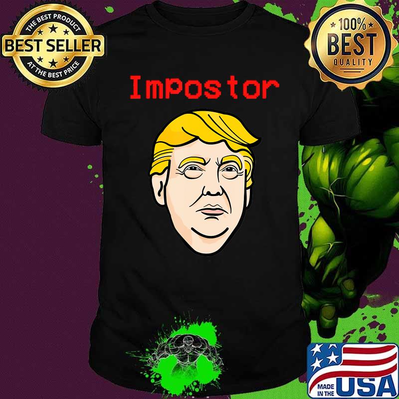Imposter among game us sus donald trump election shirt