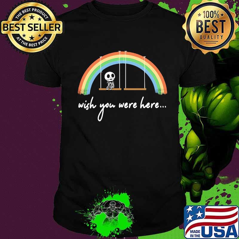 Jack skellington wish you were here rainbow lgbt shirt