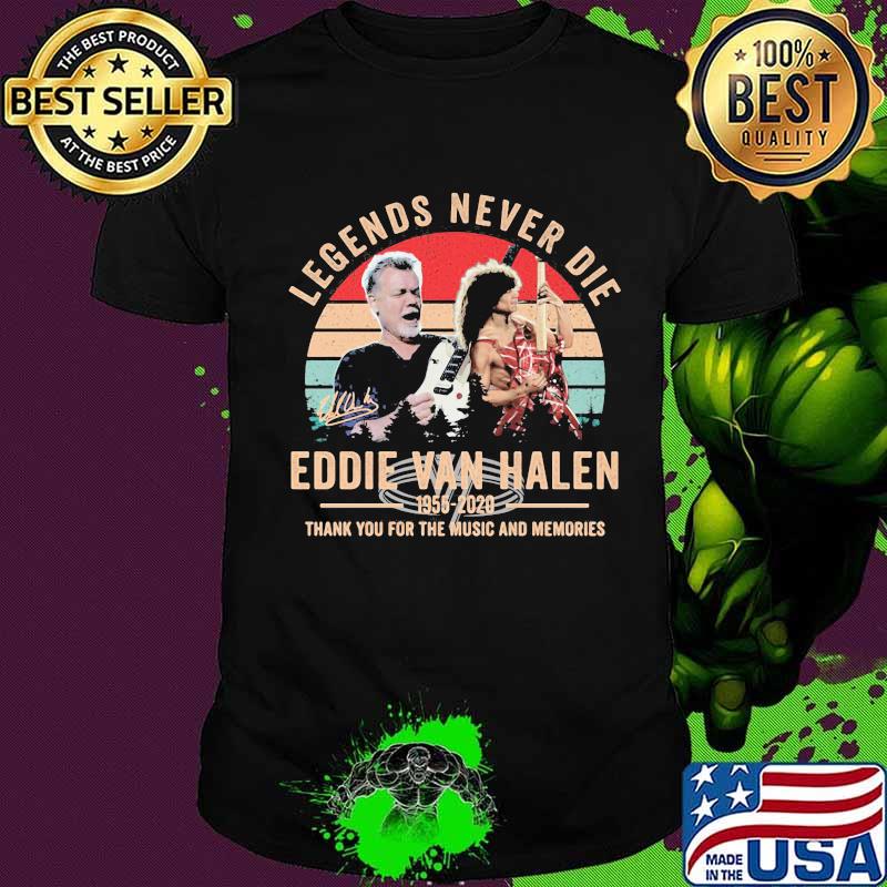 Legends never die eddie van halen 1955 2020 thank for the music and memories signature vintage retro shirt