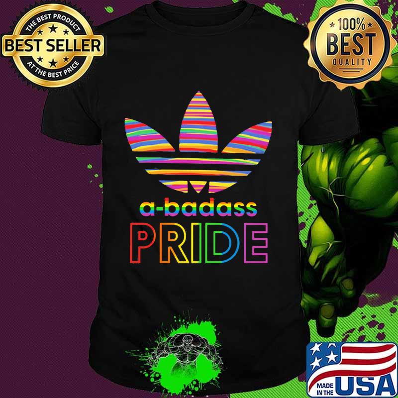Lgbt a-badass pride adidas logo shirt