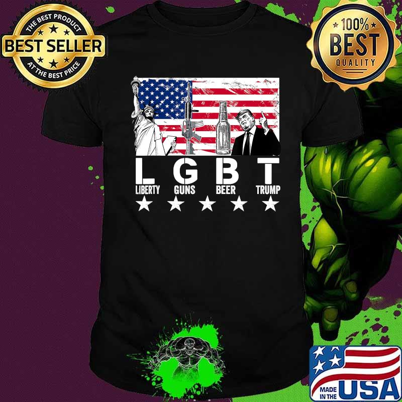 LGBT Liberty Guns Beer Trump American Flag Funny T-Shirt