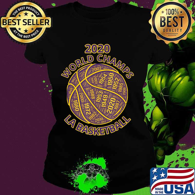 Los Angeles Basketball 2020 World Champs T-Shirt Ladies tee Los Angeles Basketball 2020 World Champs T-Shirt Ladies tee