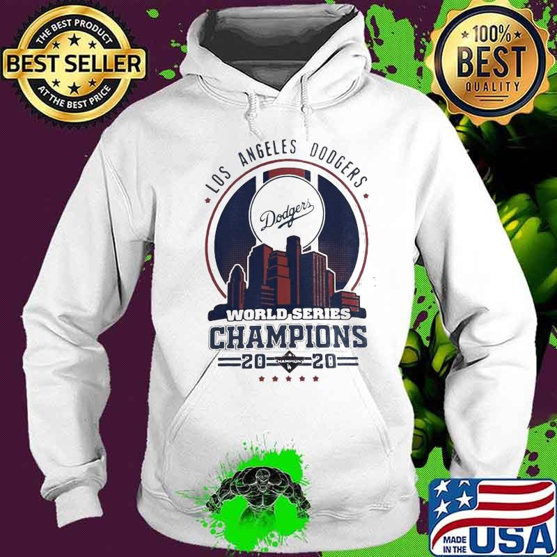 Los Angeles Dodgers City Champions World Series 2020 Shirt Hoodie Los Angeles Dodgers City Champions World Series 2020 Shirt Hoodie