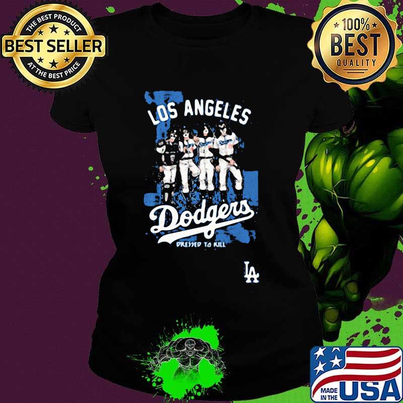 Los angeles dodgers world series champions pressed to kill s Ladies tee Los angeles dodgers world series champions pressed to kill s Ladies tee