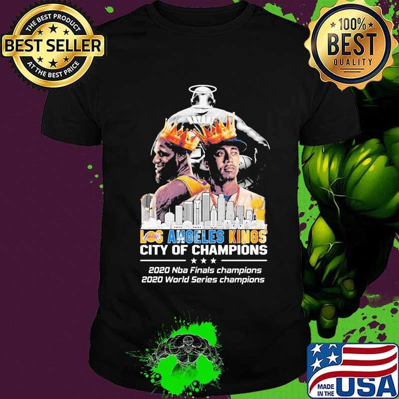 Los angeles kings city of champions 2020 nba finals champions 2020 world series champions signatures shirt