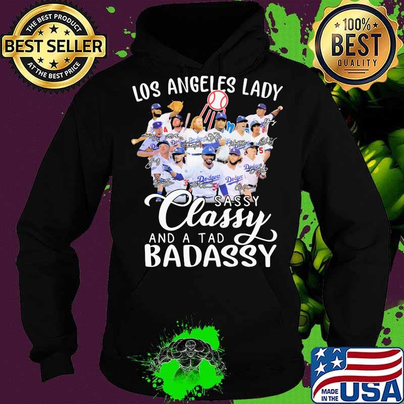 Los angeles lakers lady sassy classy and a tad badassy s Hoodie Los angeles lakers lady sassy classy and a tad badassy s Hoodie