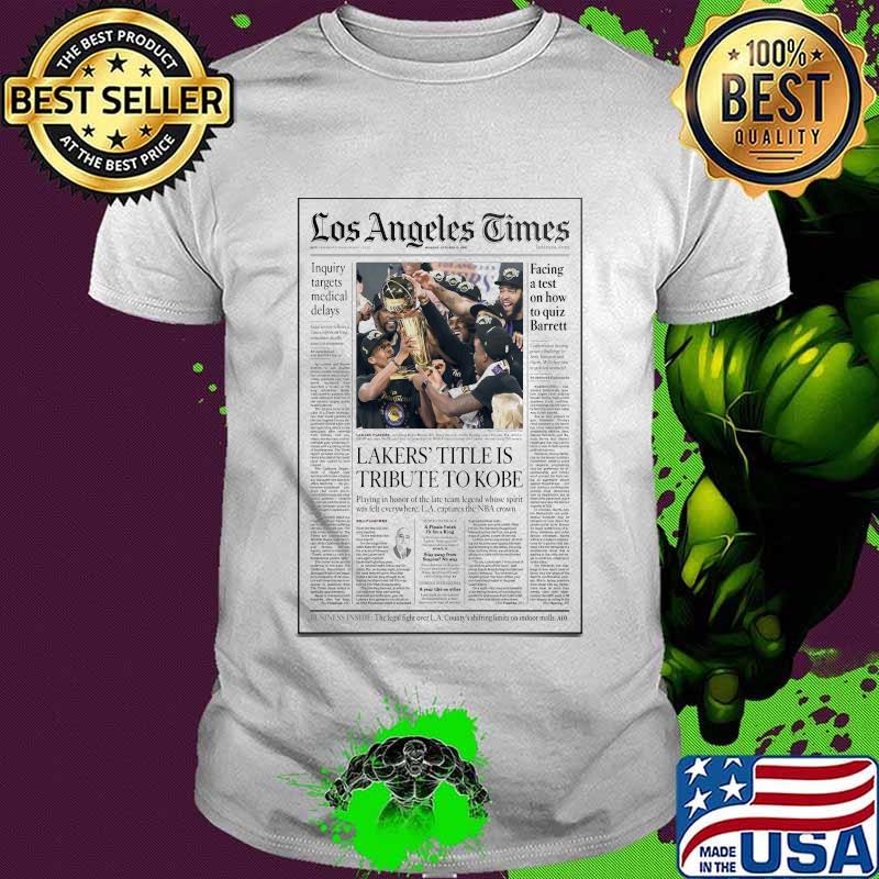 Los angeles times lakers title is tribute to kobe newspaper shirt