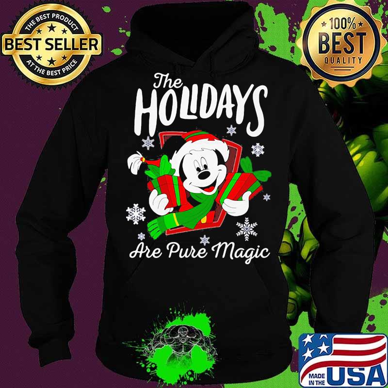 Merry christmas mickey mouse the holidays are pure magic s Hoodie Merry christmas mickey mouse the holidays are pure magic s Hoodie