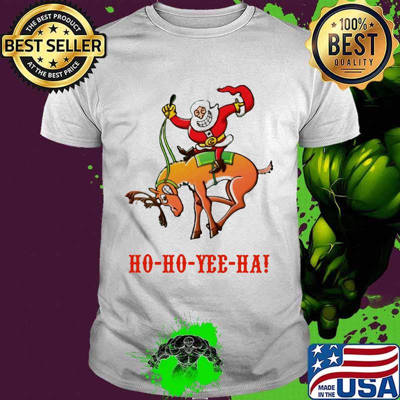Merry christmas santa claus riding reindeer ho ho yee ha shirt