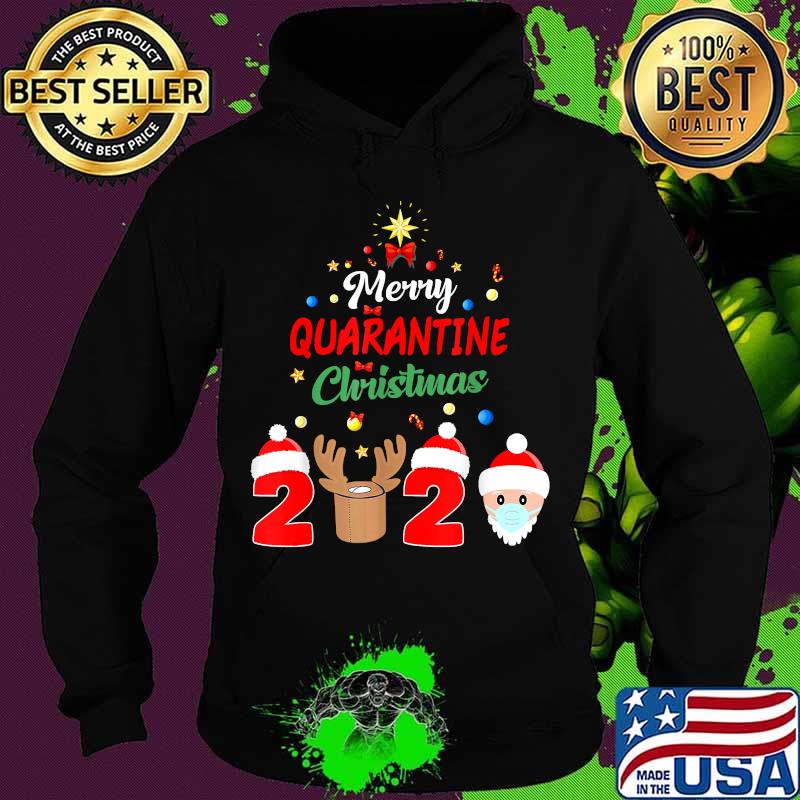 Merry Quarantine Christmas 2020 Xmas Pajamas Holidays Gift T-Shirt Hoodie Merry Quarantine Christmas 2020 Xmas Pajamas Holidays Gift T-Shirt Hoodie