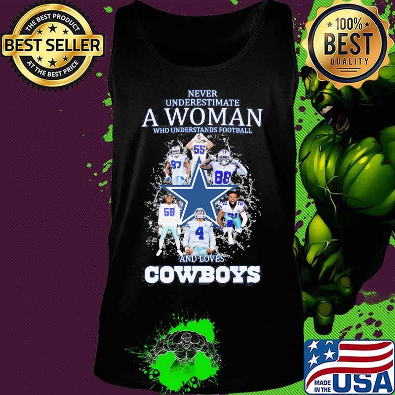 Never underestimate a woman who understands football and loves dallas cowboys s Tank top Never underestimate a woman who understands football and loves dallas cowboys s Tank top