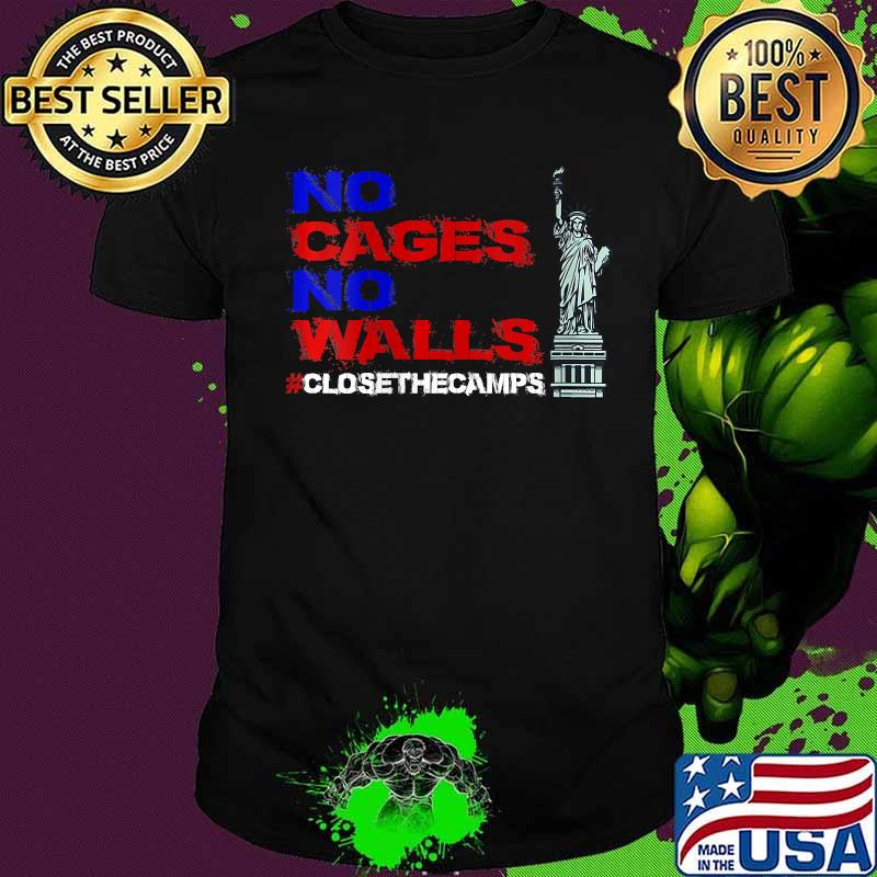 No Cages No Walls #Closethecamps Shirt