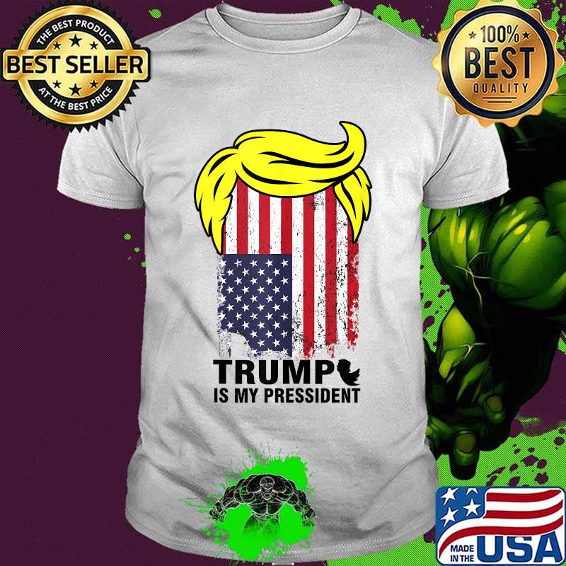 Novelty Patriotic Trump Is My President Election 2020 Quote shirt
