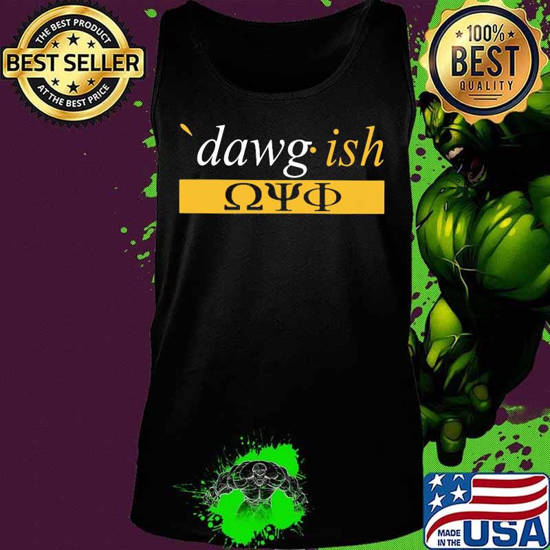 Official dawg ish 2020 s Tank top Official dawg ish 2020 s Tank top