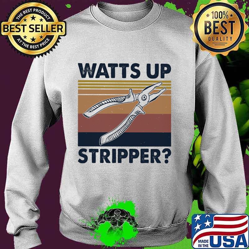 Official watts up strippers pliers vintage s Sweater Official watts up strippers pliers vintage s Sweater