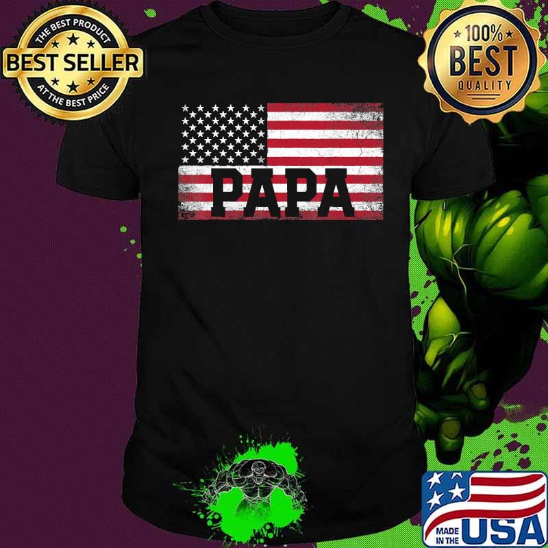 Papa american flag father's day 4th of july shirt Papa american flag father's day 4th of july shirt