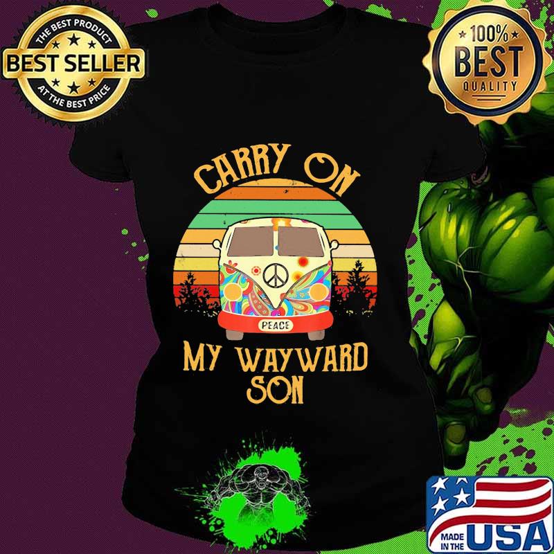 Peace bus carry on my wayward son vintage retro s Ladies tee Peace bus carry on my wayward son vintage retro s Ladies tee