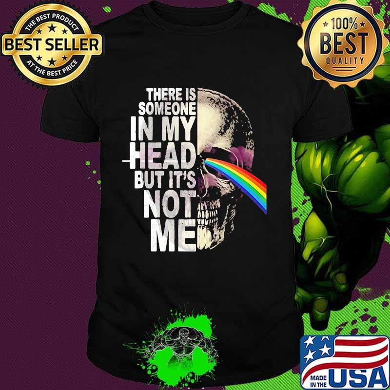 Pink floyd band skull there is someone in my head but it's not me shirt