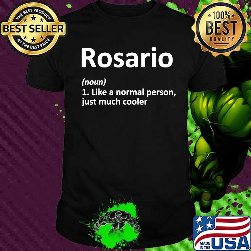 Rosario definition personalized name shirt