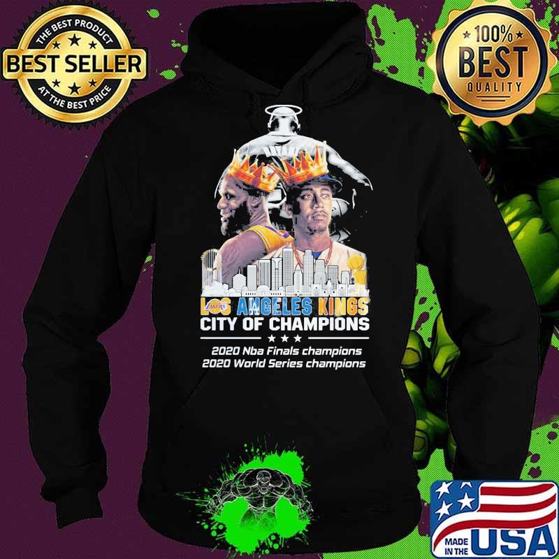 Sky tower los angeles kings city of champions 2020 nba finals champions 2020 world series champions s Hoodie Sky tower los angeles kings city of champions 2020 nba finals champions 2020 world series champions s Hoodie