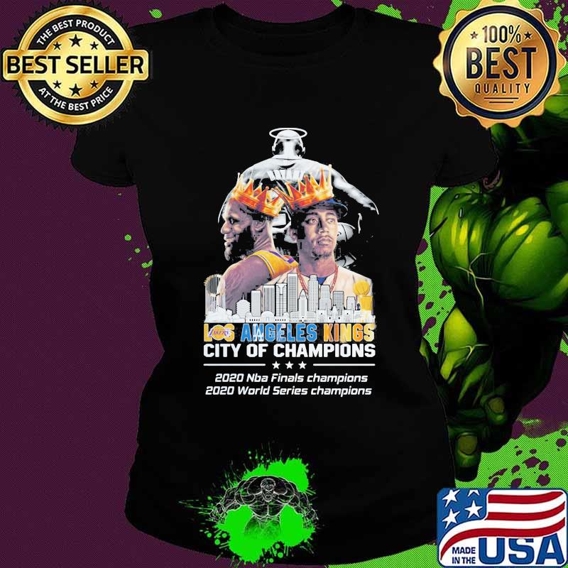 Sky tower los angeles kings city of champions 2020 nba finals champions 2020 world series champions s Ladies tee Sky tower los angeles kings city of champions 2020 nba finals champions 2020 world series champions s Ladies tee