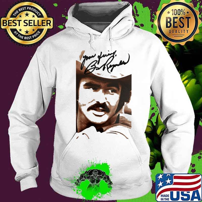 Smokey and the bandit you sumbitch signature s Hoodie Smokey and the bandit you sumbitch signature s Hoodie