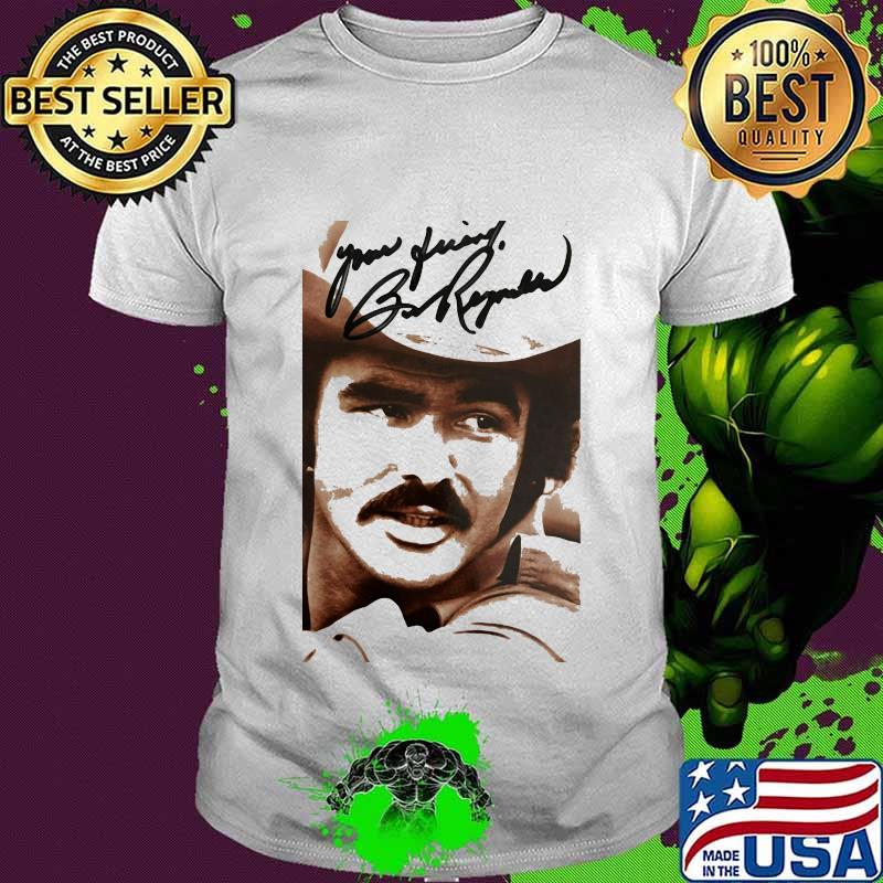 Smokey and the bandit you sumbitch signature shirt