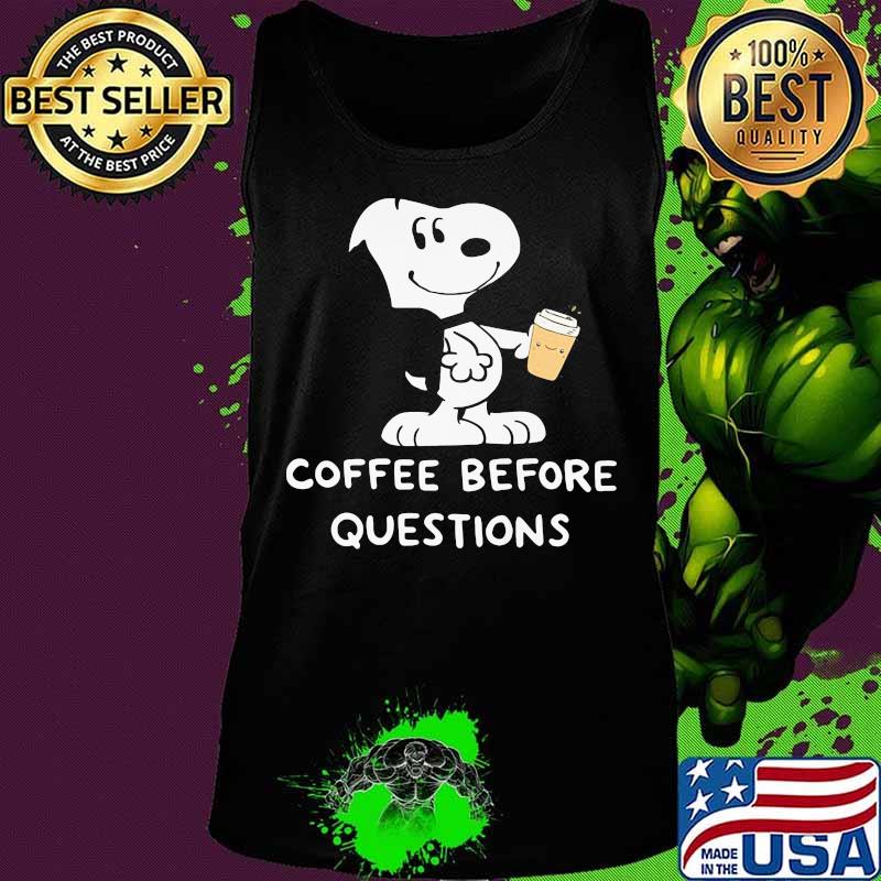 Snoopy coffee before questions s Tank top Snoopy coffee before questions s Tank top