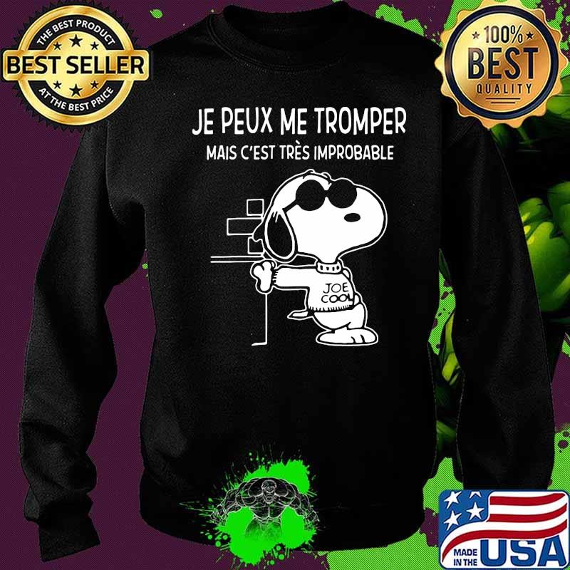 Snoopy je peux me trompe mais c'est tres improbable s Sweater Snoopy je peux me trompe mais c'est tres improbable s Sweater