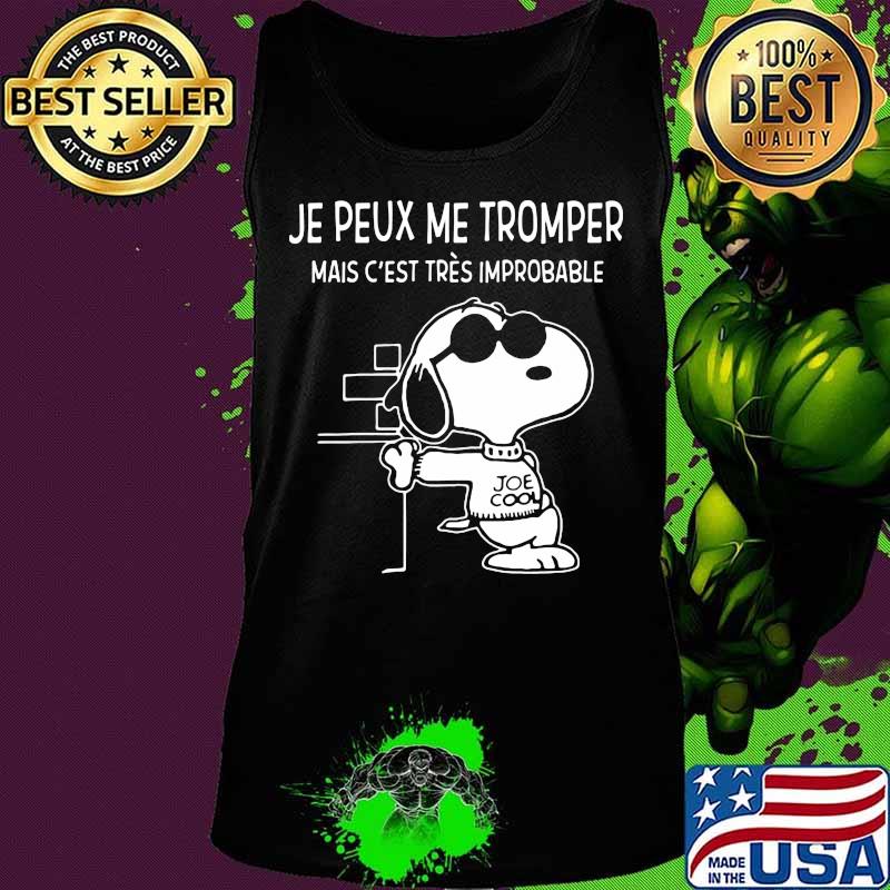 Snoopy je peux me trompe mais c'est tres improbable s Tank top Snoopy je peux me trompe mais c'est tres improbable s Tank top