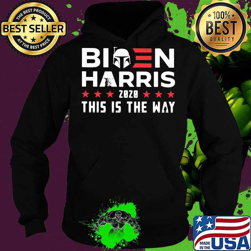 Star wars biden harris 2020 this is the way s Hoodie Star wars biden harris 2020 this is the way s Hoodie