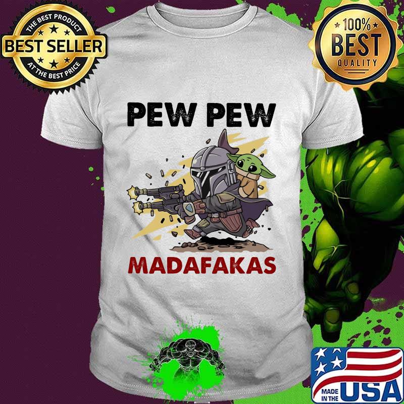 Star wars darth vader pew pew madafakas shirt