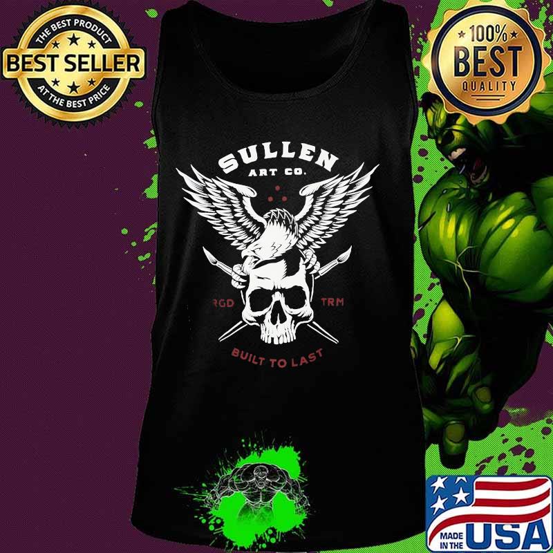 Sullen art go built to last eagle skull s Tank top Sullen art go built to last eagle skull s Tank top