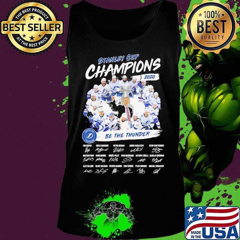 Tampa bay lightning stanley cup champions 2020 be the thunder signatures s Tank top Tampa bay lightning stanley cup champions 2020 be the thunder signatures s Tank top