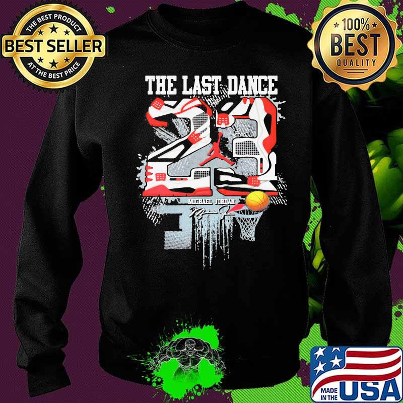 The last dance 23 michael jordan signature s Sweater The last dance 23 michael jordan signature s Sweater