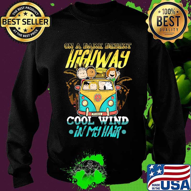 The peanuts riding bus peace on a dark desert highway cool wind in my hair s Sweater The peanuts riding bus peace on a dark desert highway cool wind in my hair s Sweater