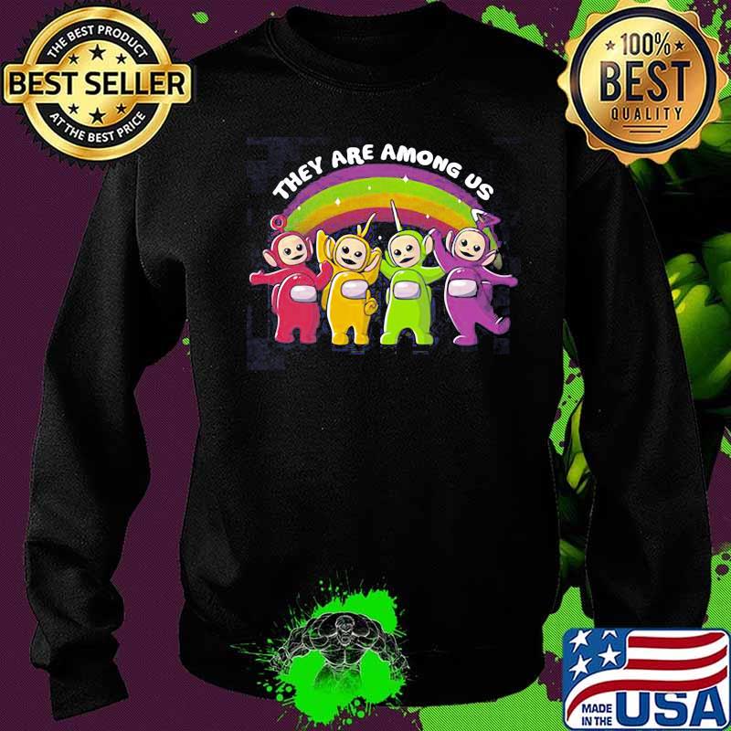 They are among us rainbow s Sweater They are among us rainbow s Sweater