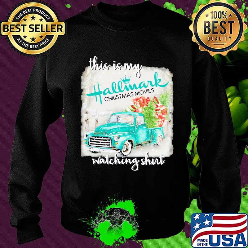This is my hallmark christmas movies watching s Sweater This is my hallmark christmas movies watching s Sweater