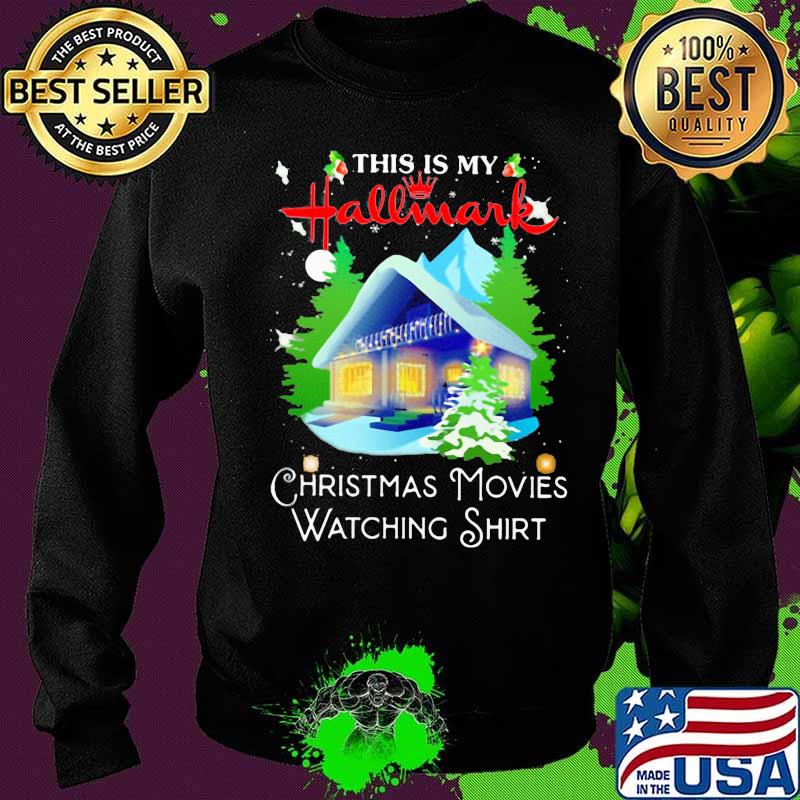 This is my hallmark christmas movies watching s Sweater This is my hallmark christmas movies watching s Sweater